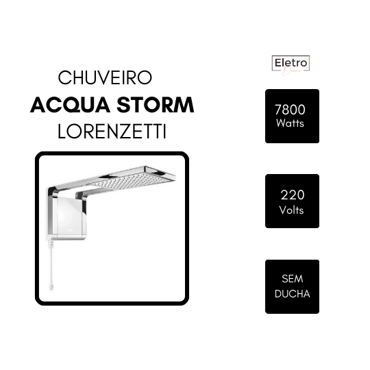 Chuveiro Acqua Storm Eletrônico 7800W 220V Branco e Cromado Lorenzetti